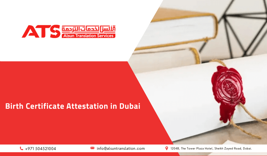 Birth Certificate Attestation in Dubai