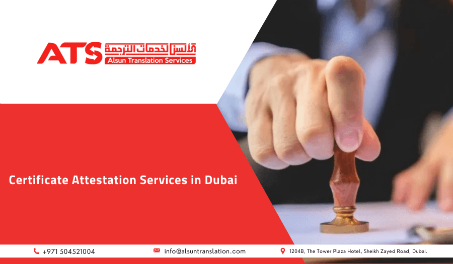 Certificate Attestation Services in Dubai