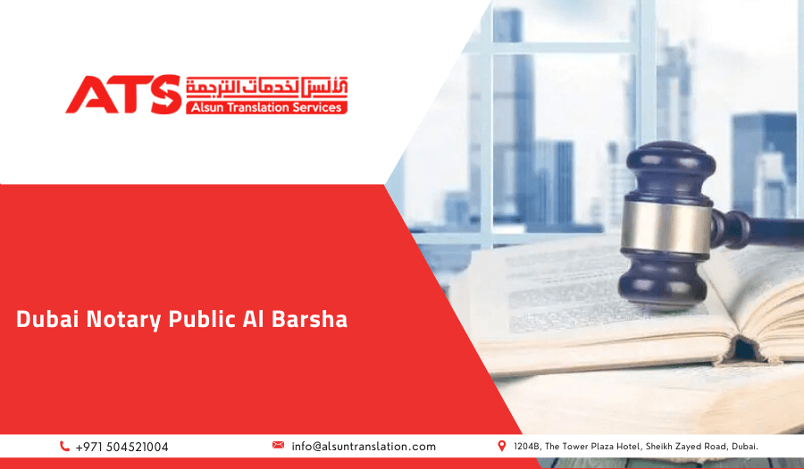 Dubai Notary Public Al Barsha