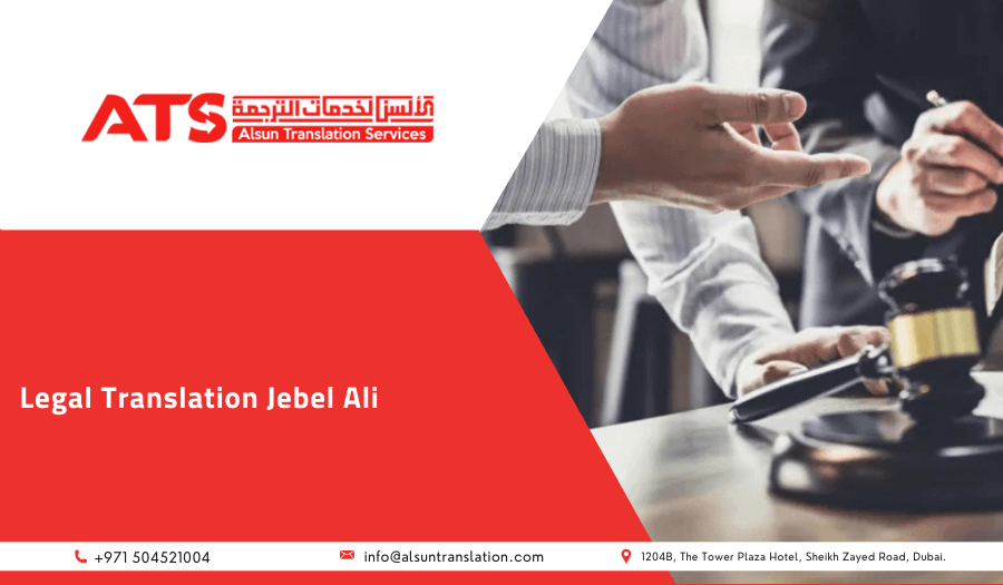 Legal Translation Jebel Ali