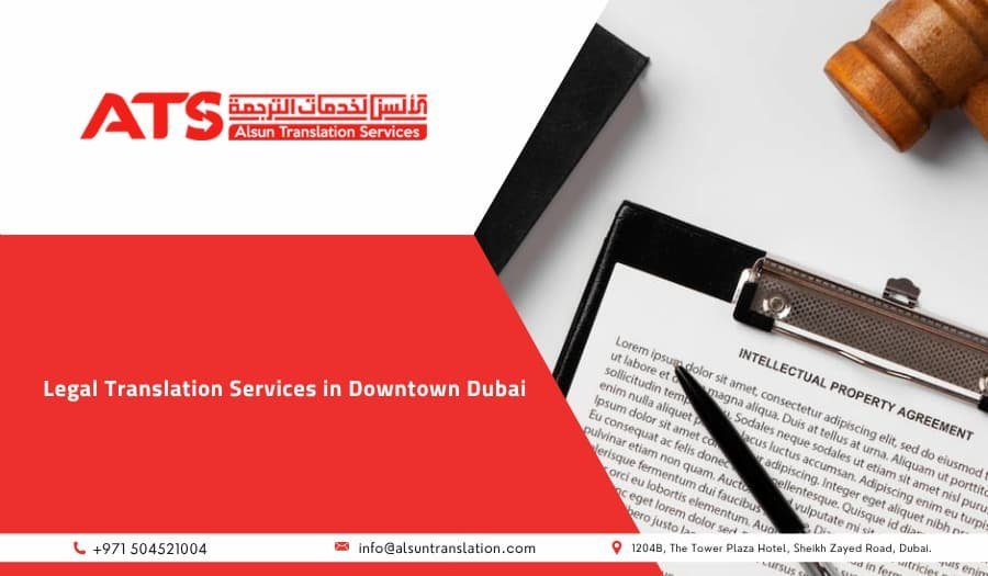 Legal Translation Services in Downtown Dubai
